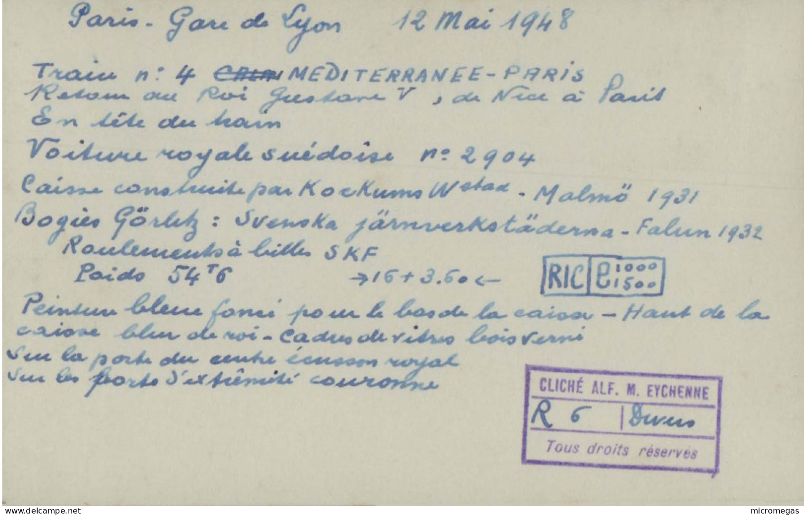 Retour Du Roi Gustave V - Voitue Royale Suédoise N° 2904 - Cliché Alf. M. Eychenne, Paris Gare De Lyon 15-5-1948 - Treinen