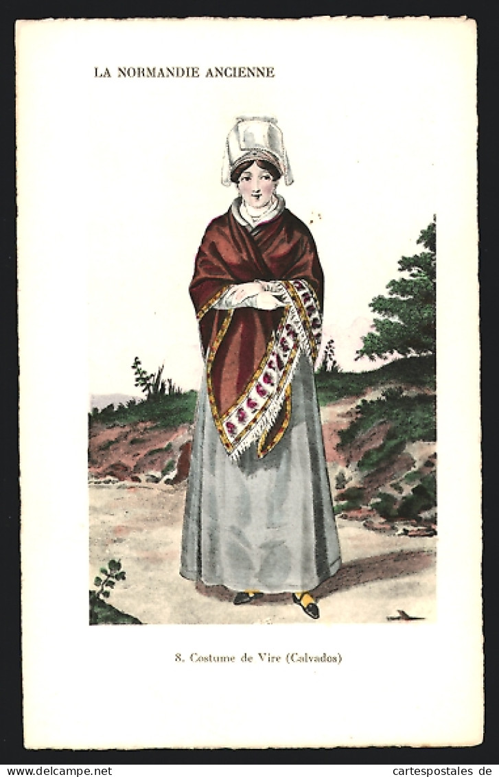 CPA Illustrateur Vire /Normandie, Femme En Costume Typique Avec Haube  - Zonder Classificatie