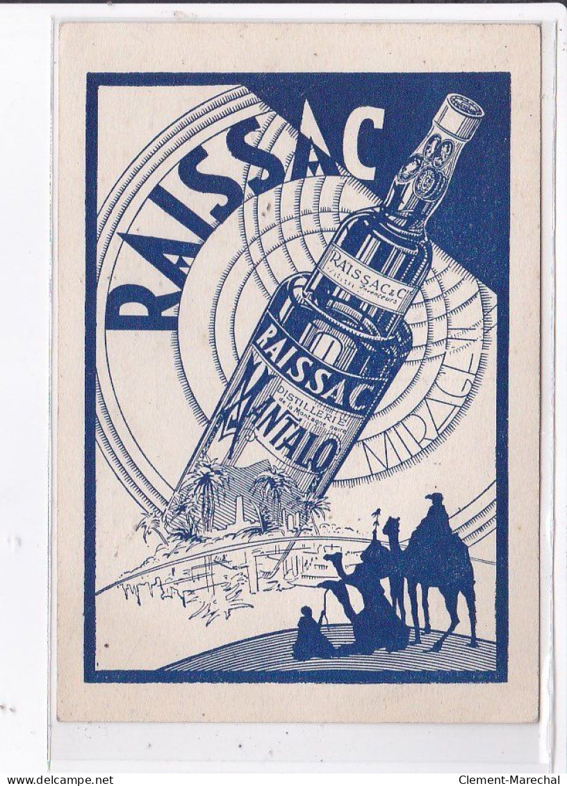 PUBLICITE : RAISSAC - Distillerie De La Montagne Noire - MANTALO - Très Bon état - Werbepostkarten