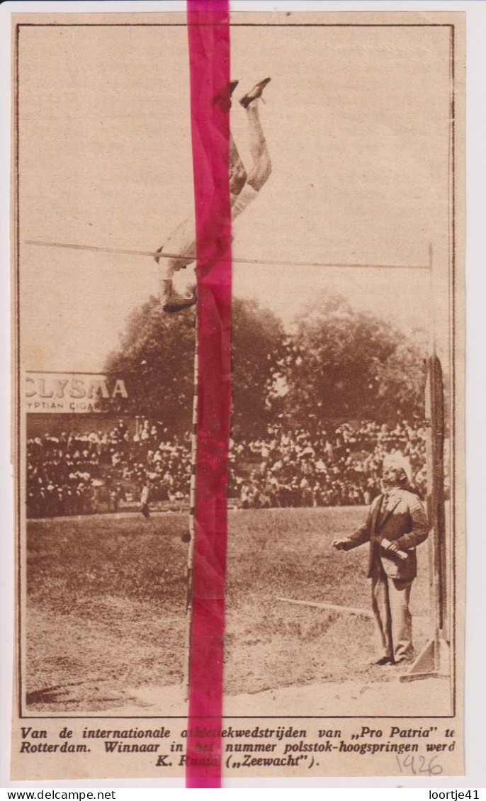 Rotterdam - Atletiekwedstrijden Pro Patria , Polsstokspringen - Orig. Knipsel Coupure Tijdschrift Magazine - 1926 - Ohne Zuordnung