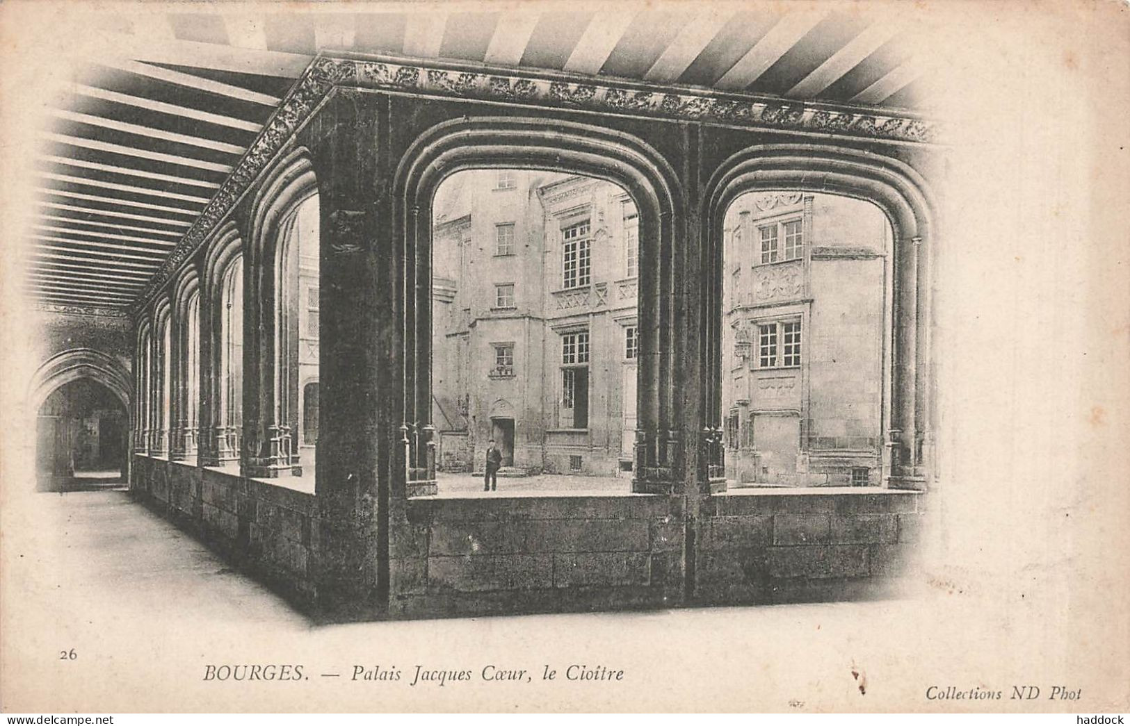 BOURGES : PALAIS JACQUES COEUR - LE CLOITRE - Bourges