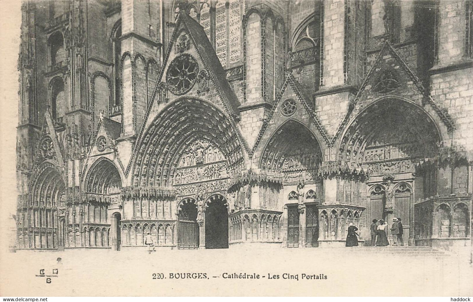 BOURGES : LA CATHEDRALE - LES CINQ PORTAILS - Bourges