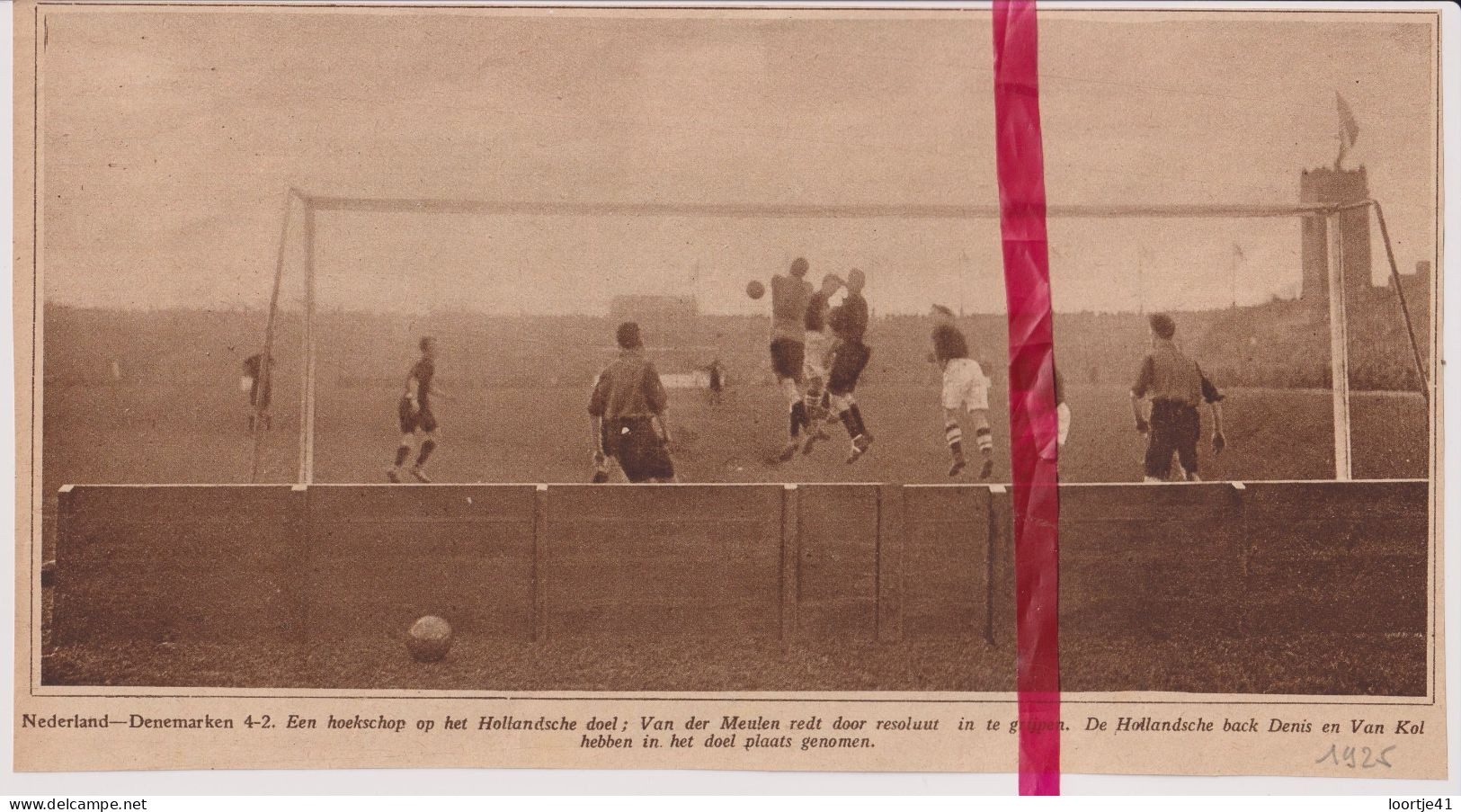 Voetbal Interland Nederland X Denemarken - Orig. Knipsel Coupure Tijdschrift Magazine - 1925 - Ohne Zuordnung