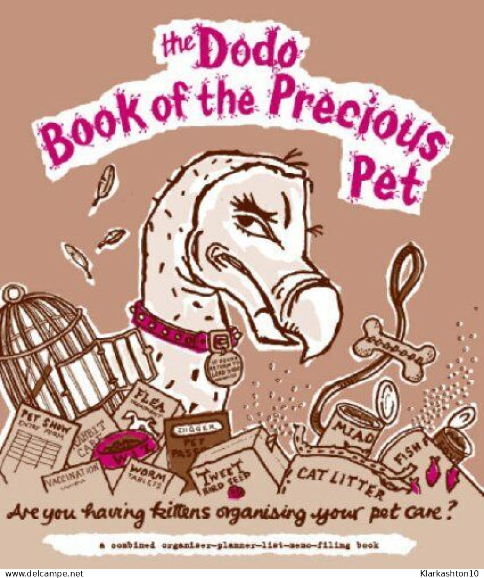 Dodo Book Of The Precious Pet (Dodo Pad) - Other & Unclassified
