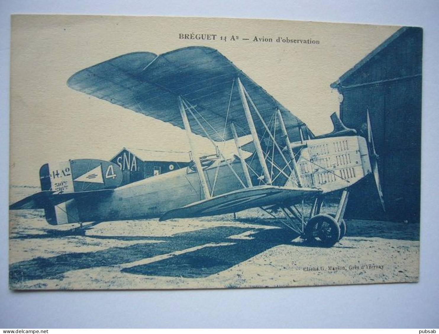 Avion / Airplane / ARMÉE DE L'AIR FRANÇAISE / Breguet 14 - 1914-1918: 1ra Guerra