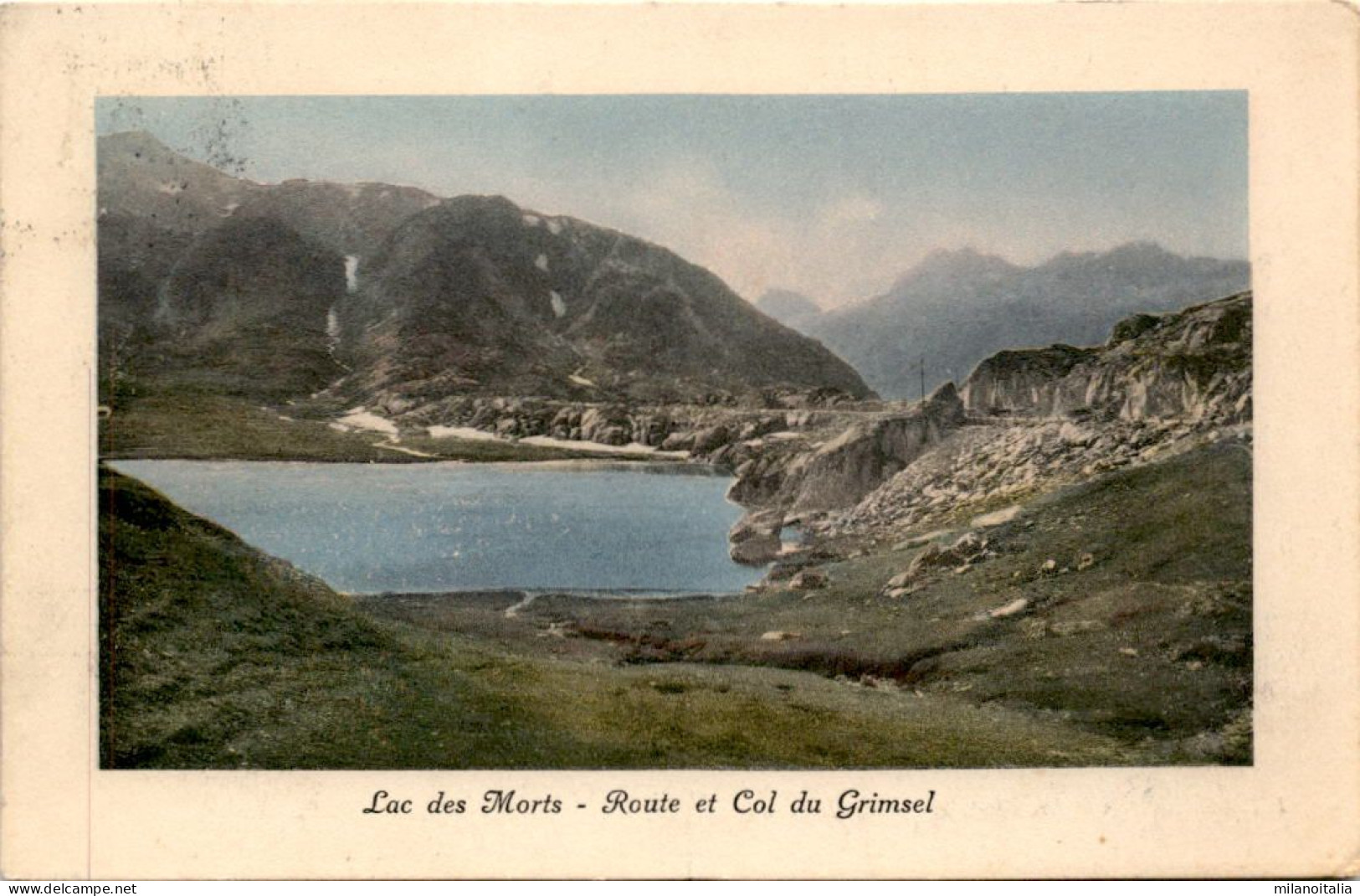 Lac Des Morts - Route Et Col Du Grimsel (9779) * 25. 6. 1913 - Guttannen