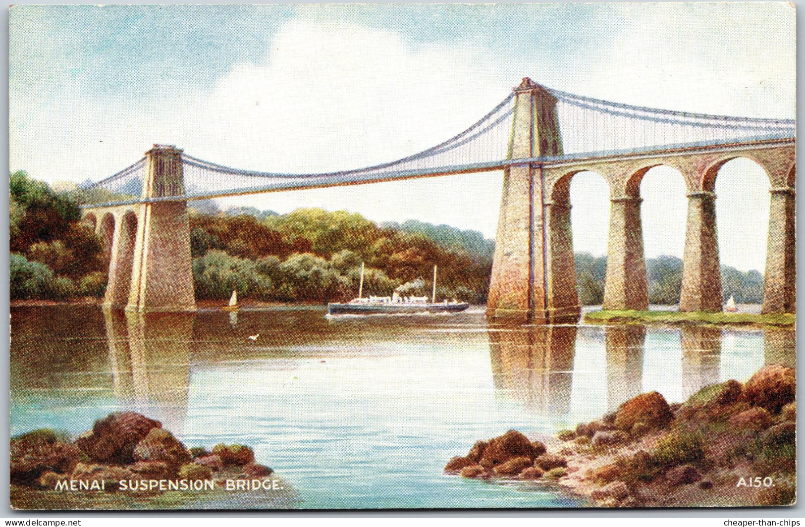 MENAI Suspension Bridge - Valentine Art Colour A 150 - Anglesey