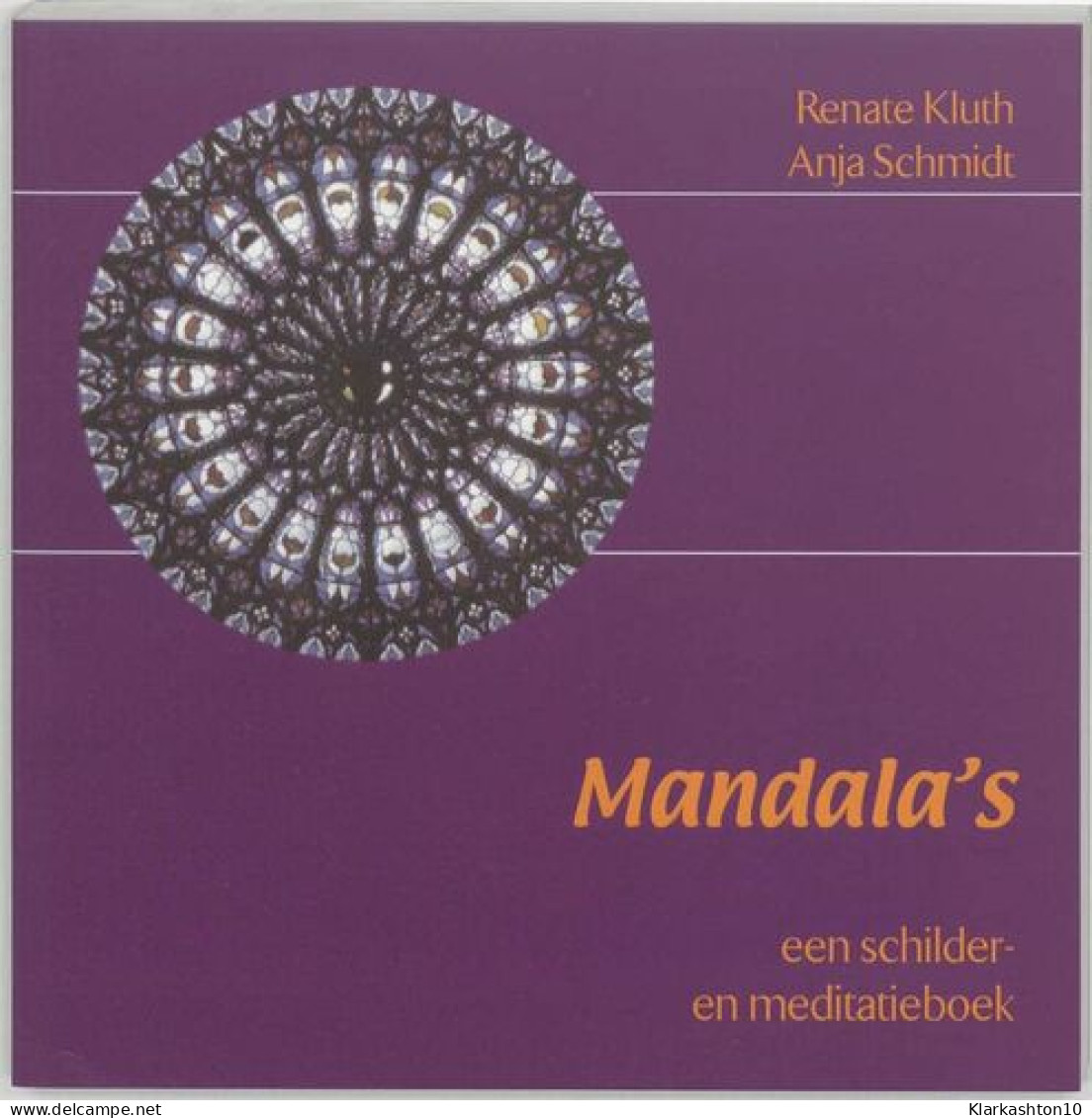 Mandala's: Een Schilder- En Meditatieboek - Autres & Non Classés