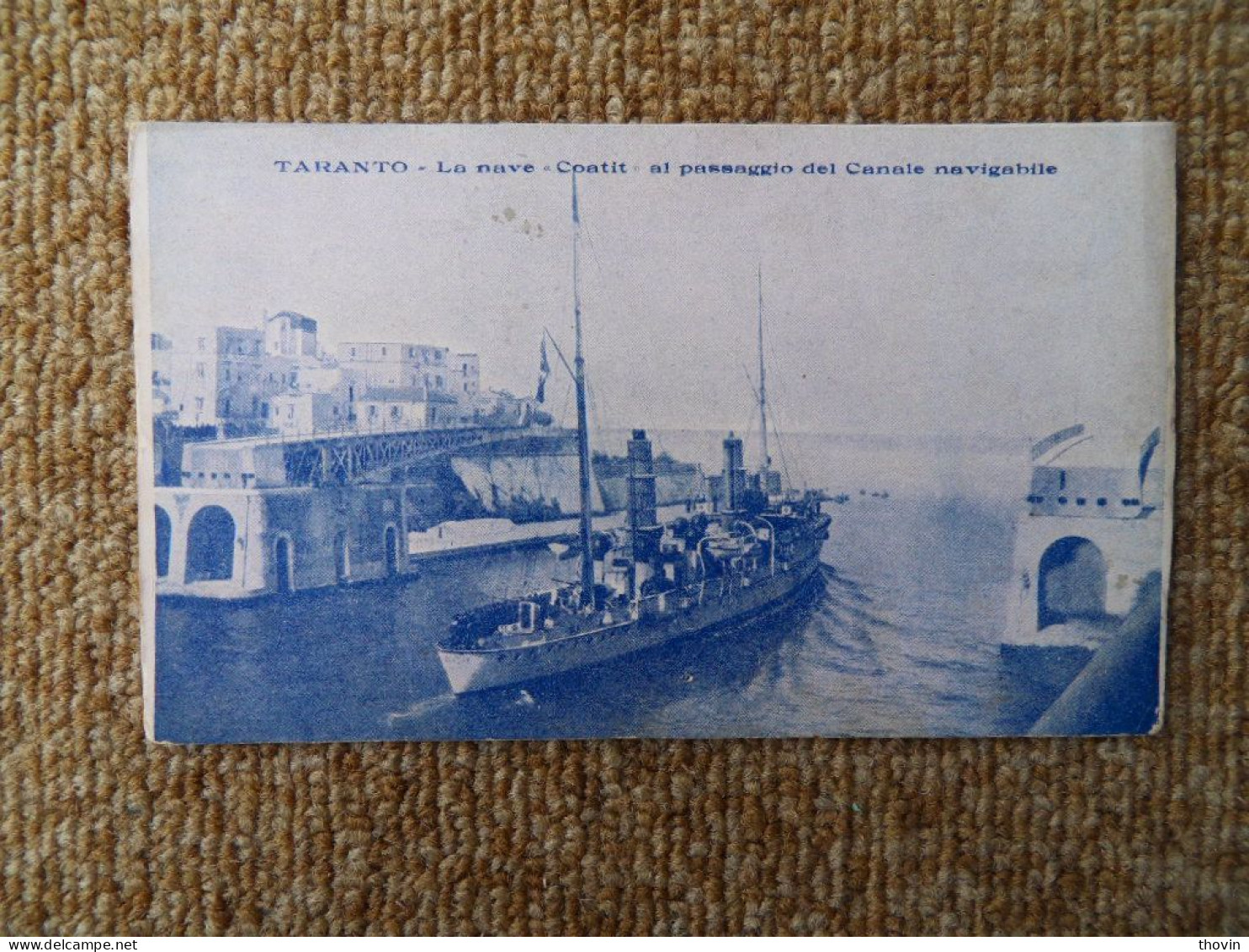 KB11/1135-Taranto 1918 La Nave Coatit Al Passagio Del Canale Navigabile - Taranto