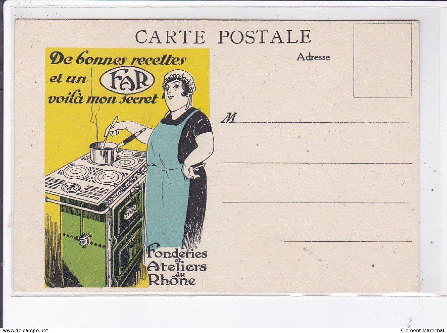 PUBLICITE : Fonderie Des Ateliers Du Rhône - Cuisinière FAR- Très Bon état - Werbepostkarten