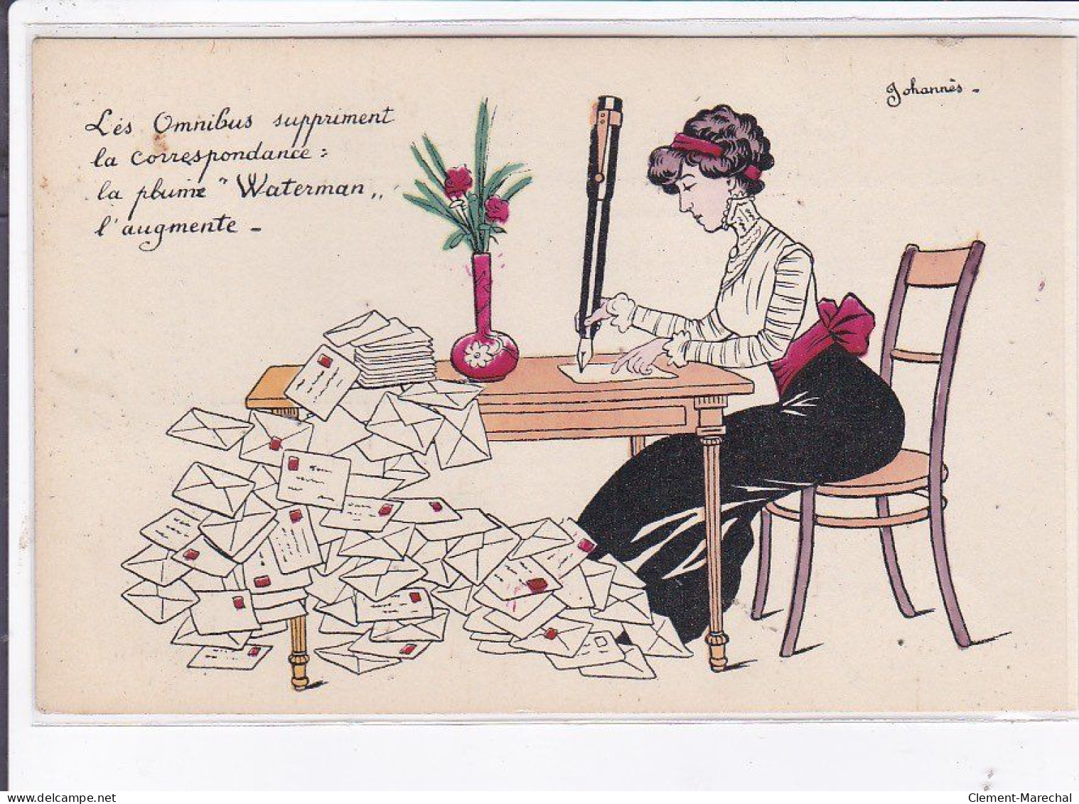 PUBLICITE : La Plume Waterman - Illustrée Par Johannès - Très Bon état - Werbepostkarten