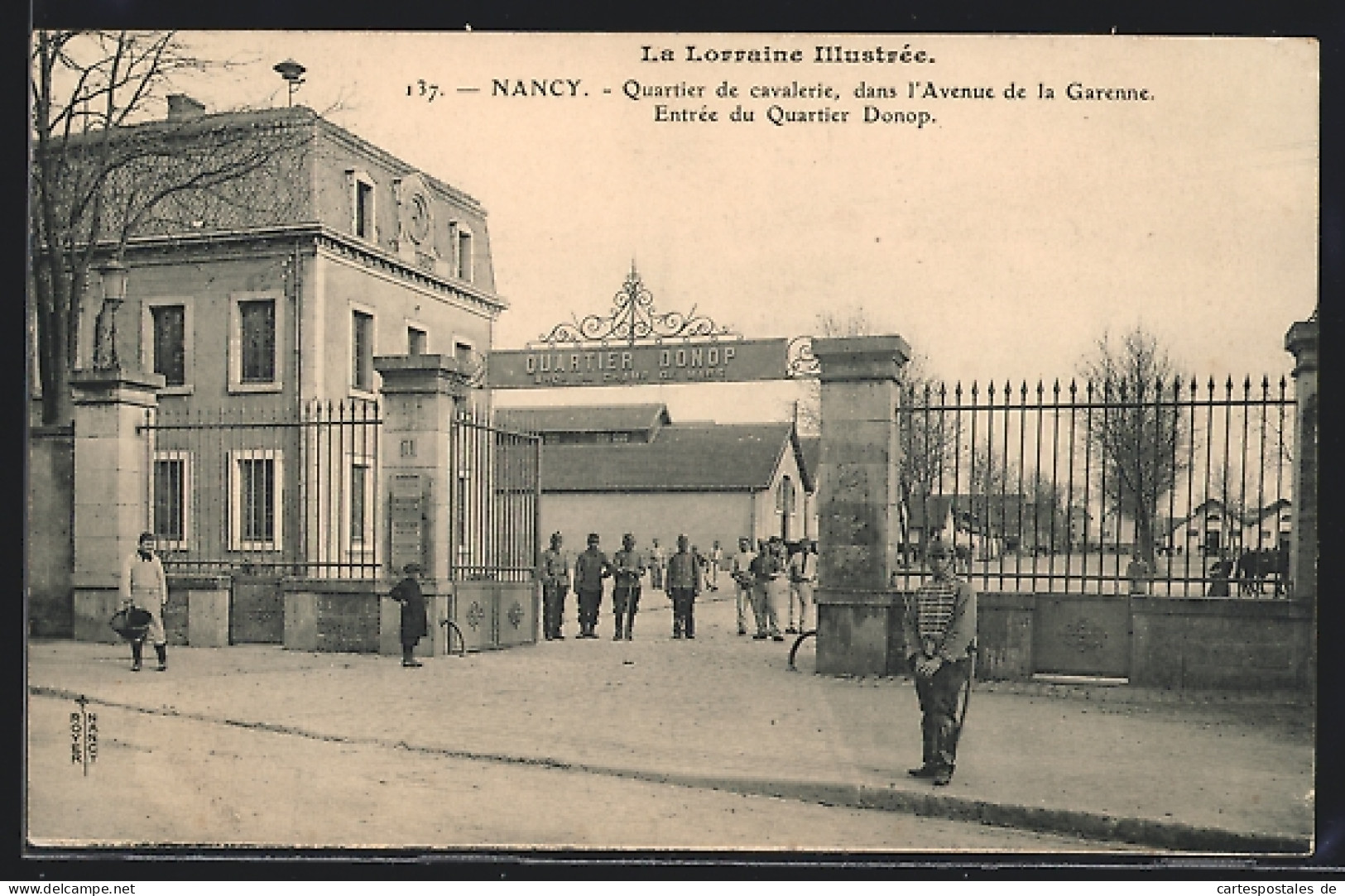 CPA Nancy, Quartier De Cavalerie Dans L`Avenue De La Garenne, Entrée Du Quartier Donop  - Nancy