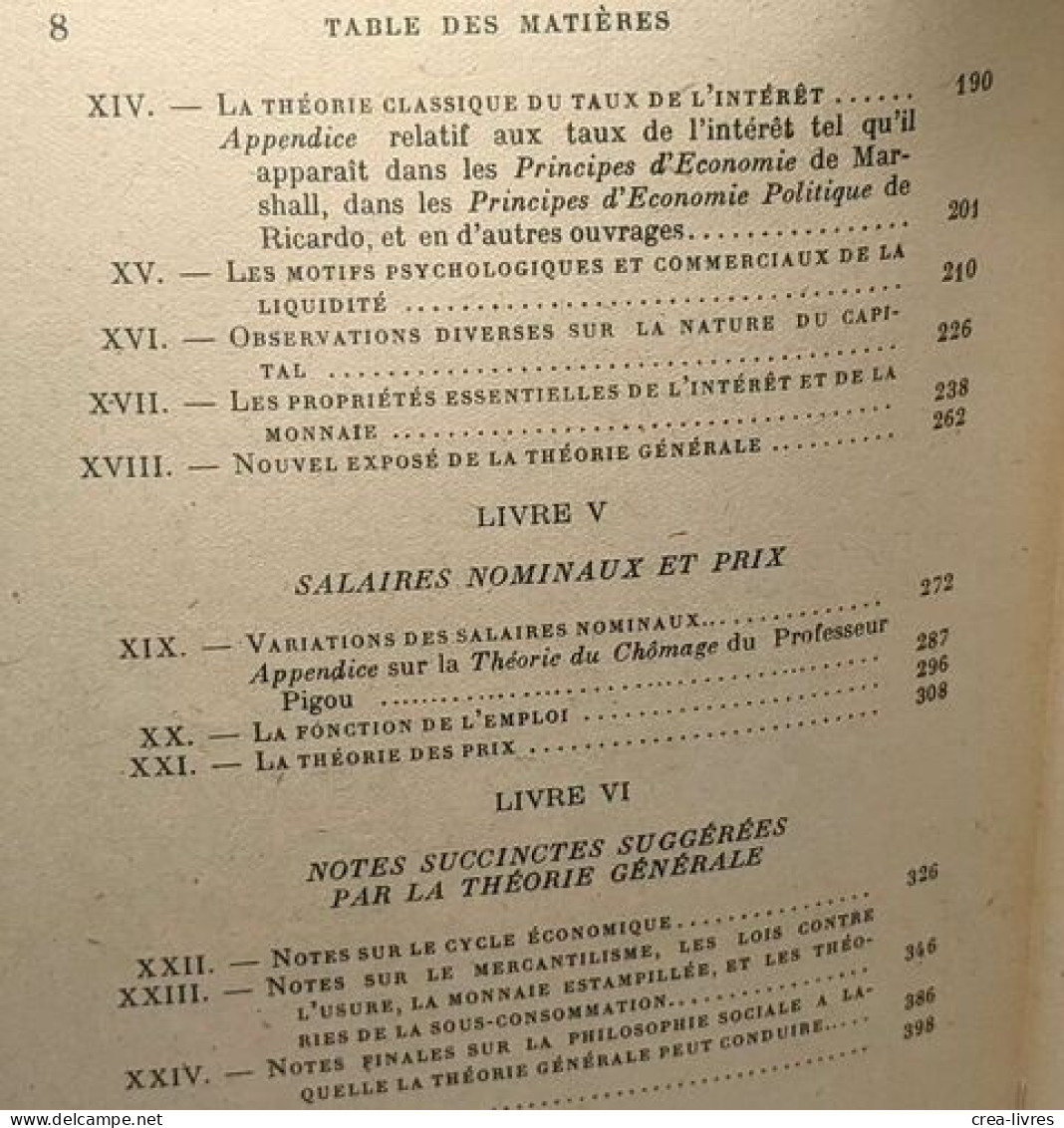 Théorie Générale De L'emploi De L'intérêt Et De La Monnaie Traduit De L'anglais Par Jean De Largentaye - Autres & Non Classés