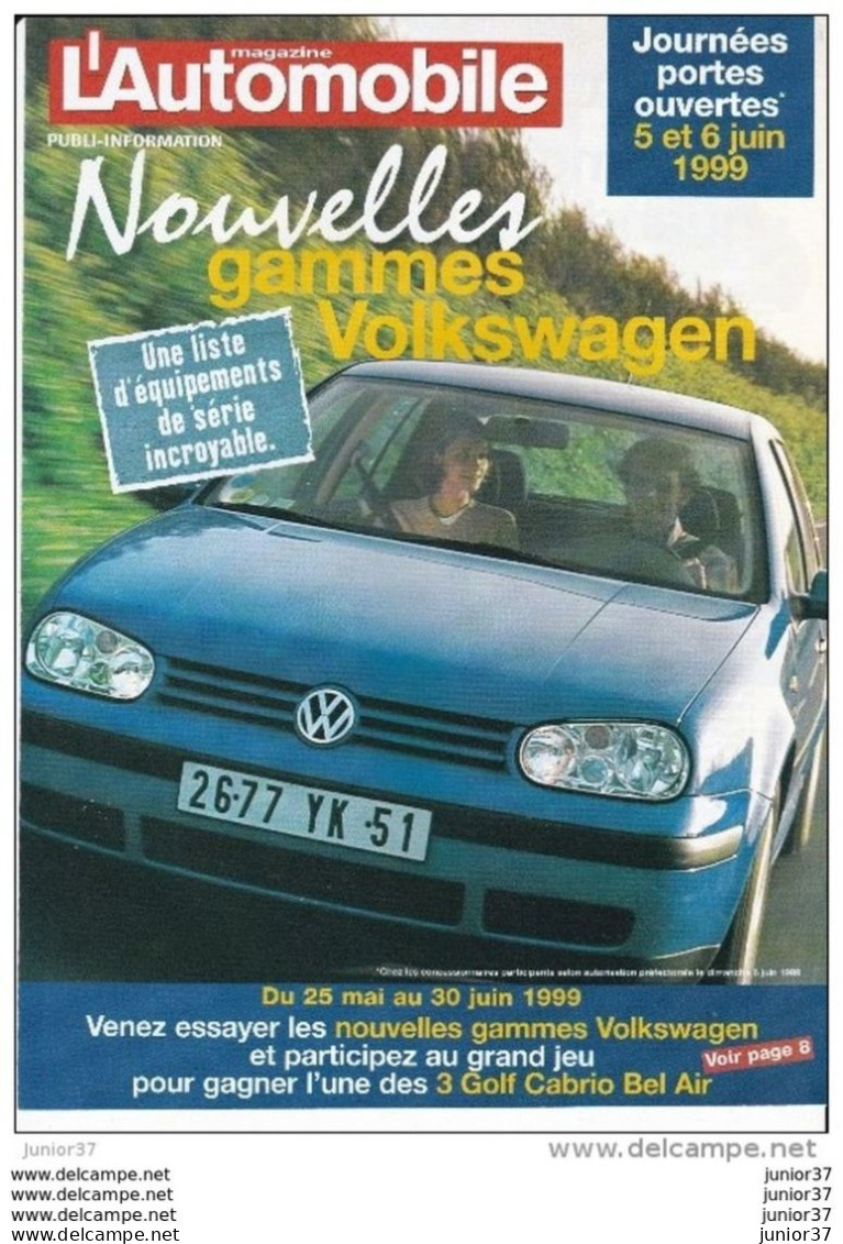 2 Publi-information Du Magazine L'Automobile, Gamme Volkswagen 1999,  Sharan, Polo - Automobili