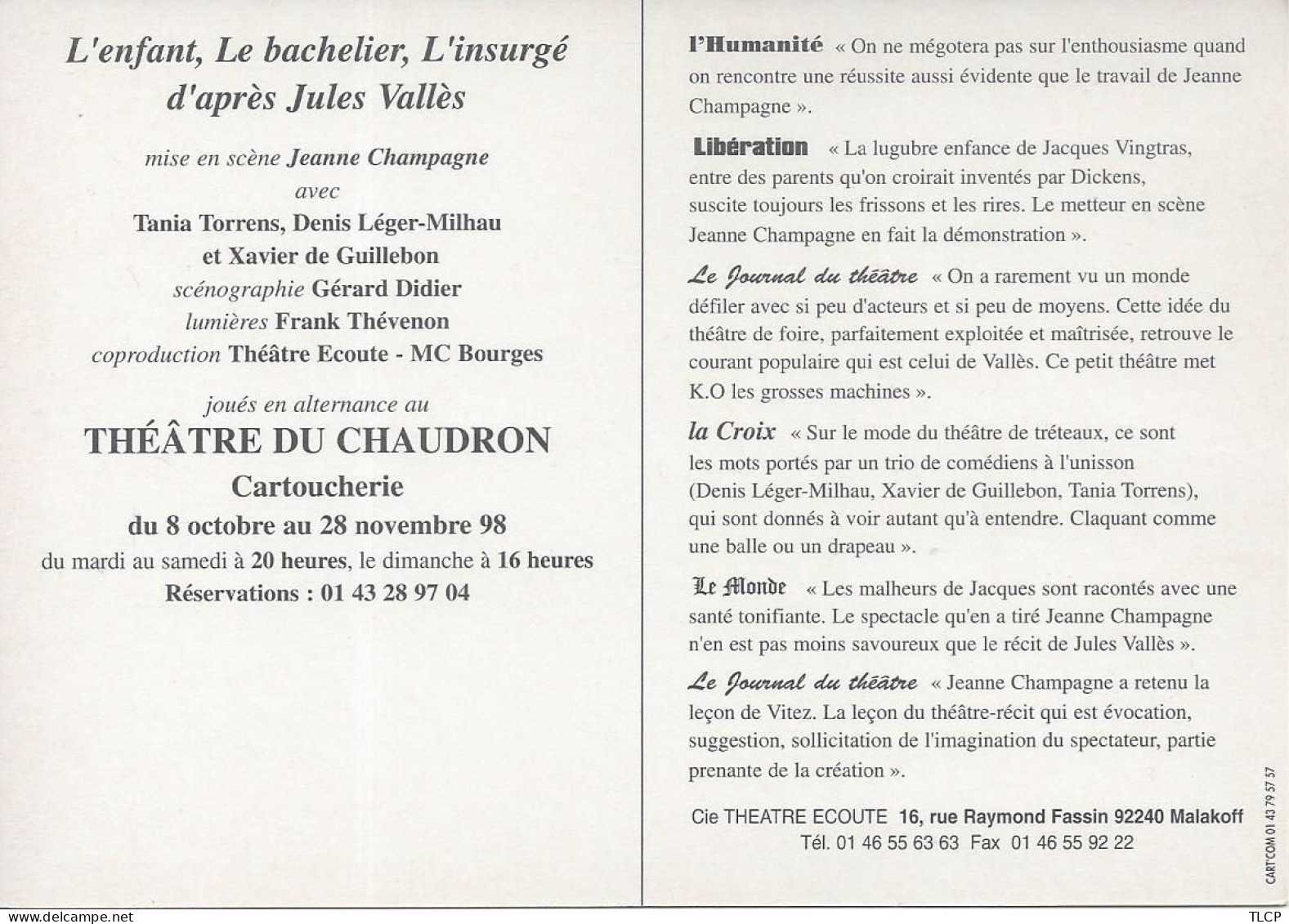 Flyer Théâtre  L’Enfant, Le Bachelier L’insurgé Mise En Scène Jeanne Champagne - Werbepostkarten