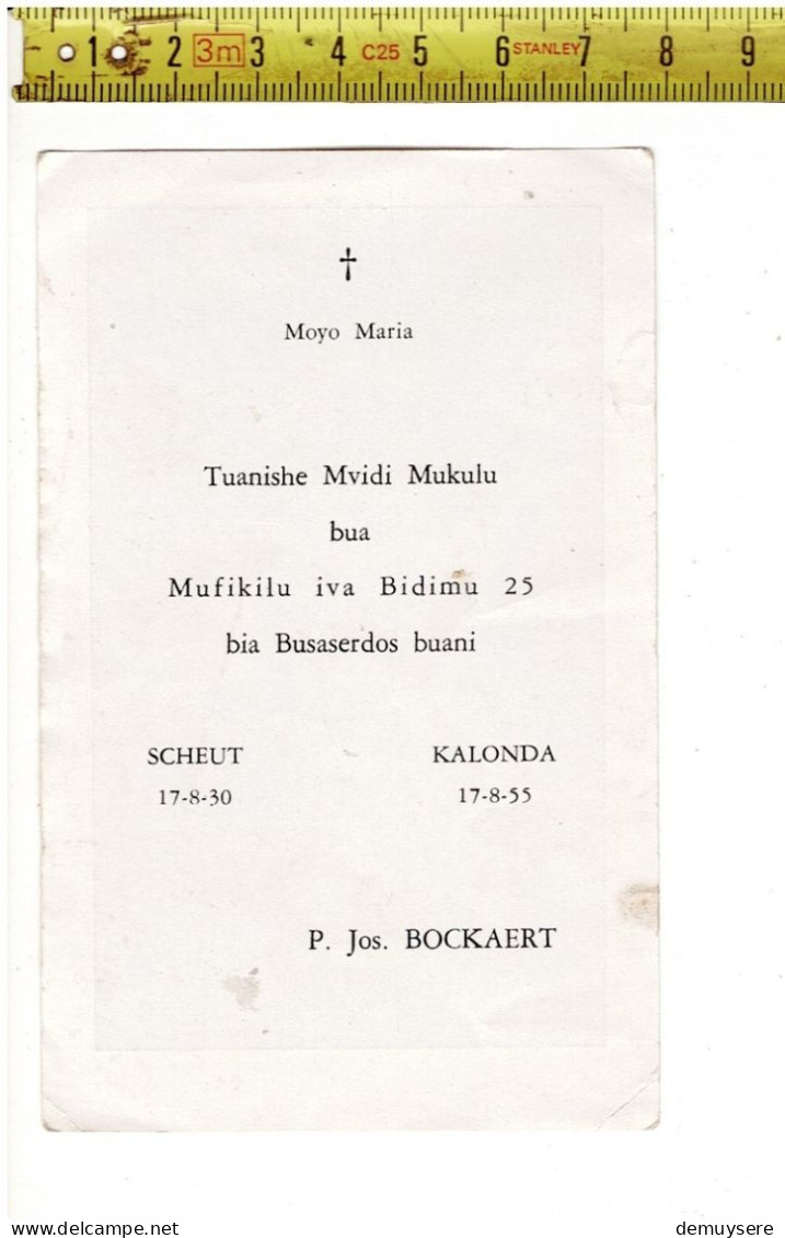 KL 5315 - MOYO MARIA TUANISHE MVIDI MUKULU BUA MUFIKILU IVA BIDIMU 25 - JOS BOCKERT SCHEU 1930 KALONDA - Images Religieuses