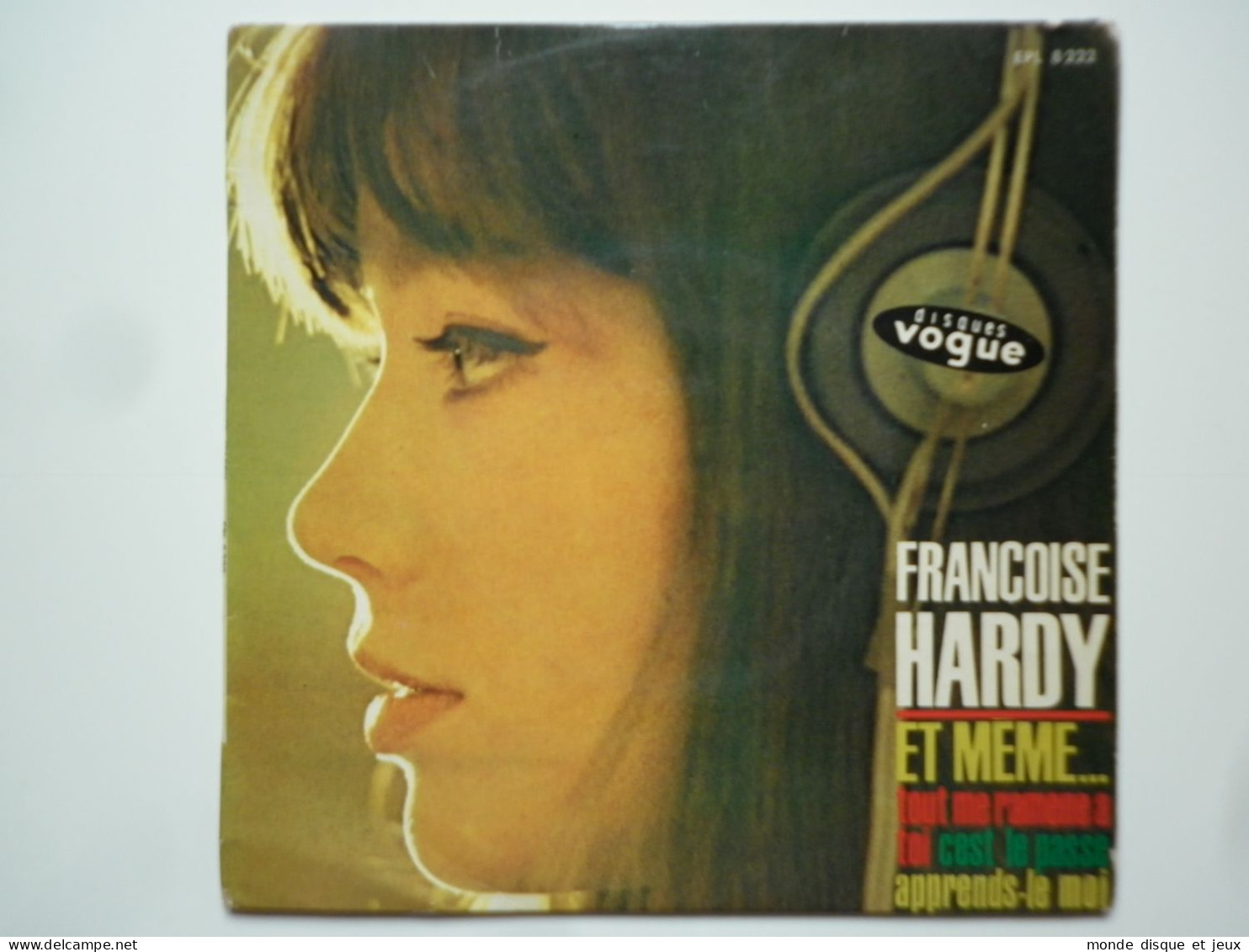 Françoise Hardy 45Tours EP Vinyle Et Même... / Tout Me Ramène À Toi - 45 Rpm - Maxi-Singles