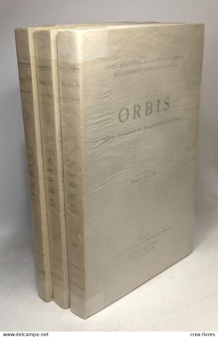 Orbis Bulletin International De Documentation Linguistique TOME 1 N°1 1952 + TOME 2 N°1 + N°2 1953 - Sciences