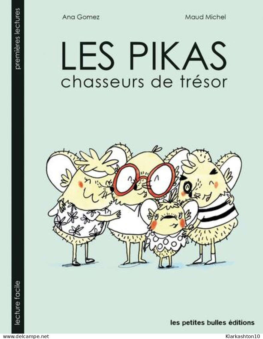 Pikas : Les Chasseurs De Trésors - Autres & Non Classés