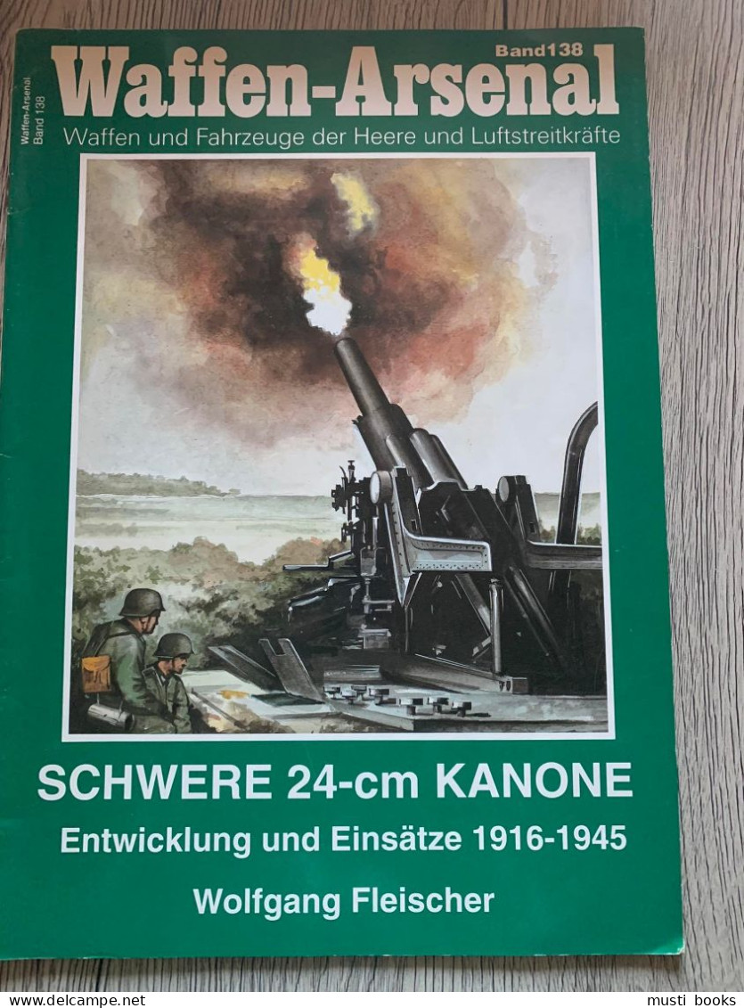 (14-18 40-45 DUITSE ARTILLERIE) Schwere 24-cm Kanone 1916-1945. - 5. Guerres Mondiales