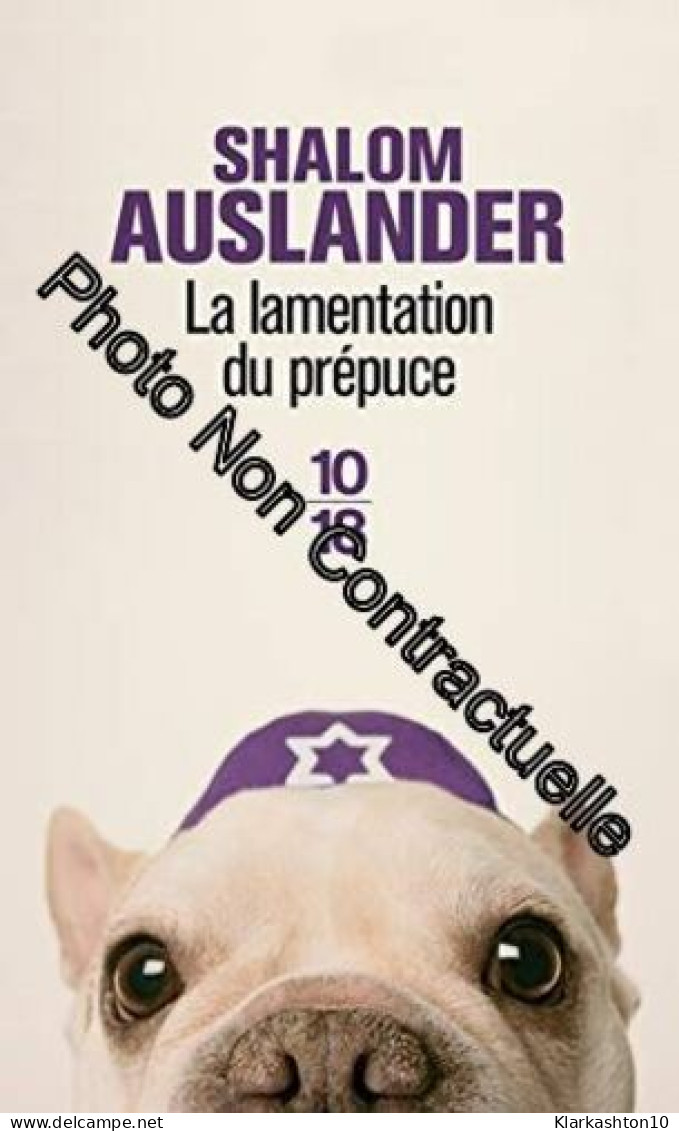 La Lamentation Du Prépuce - Other & Unclassified