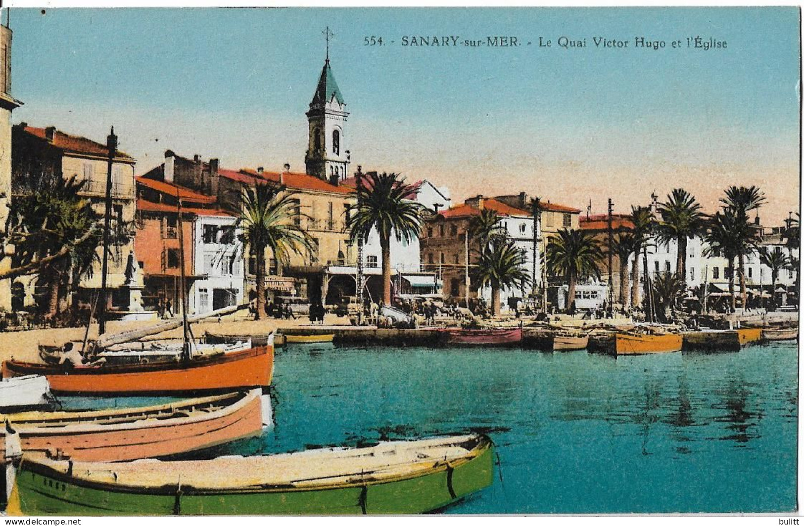 SANARY SUR MER - Le Quai Victor Hugo Et L'église - Sanary-sur-Mer