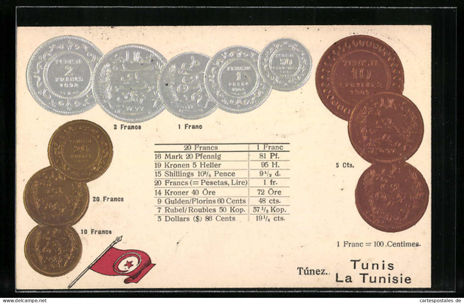 AK Tunesien, Versch. Geldstücke, Franc, Centimes, Fahne  - Monnaies (représentations)