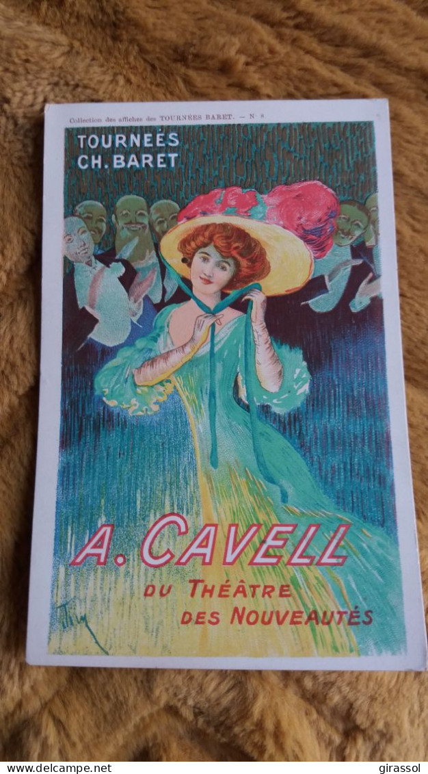 CPA TOURNEES CH BARET AFFICHE A CAVELL DU THEATRE DES NOUVEAUTES - Theatre