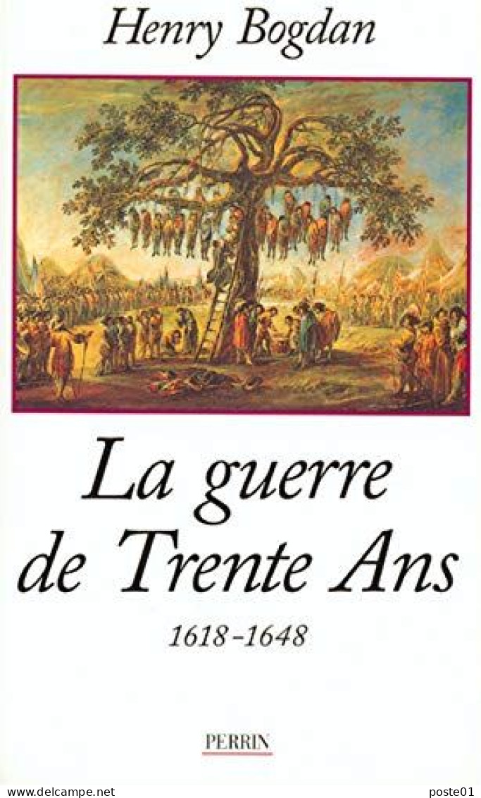 La Guerre De Trente Ans - Geschichte