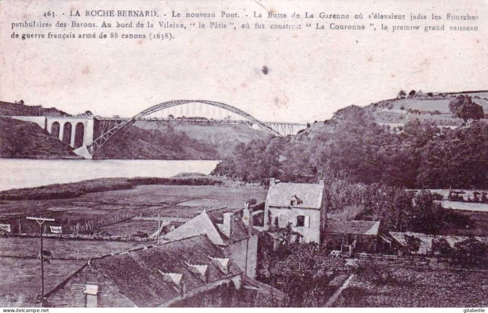 56 - Morbihan -  LA ROCHE BERNARD - Le Nouveau Pont - La Garenne Ou S élevaient Les Fourches Patibulaires Des Barons - Sonstige & Ohne Zuordnung