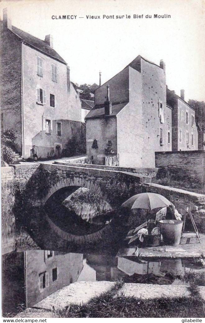 58 - Nievre -  CLAMECY -  Vieux Pont Sur Le Bief Du Moulin - Clamecy