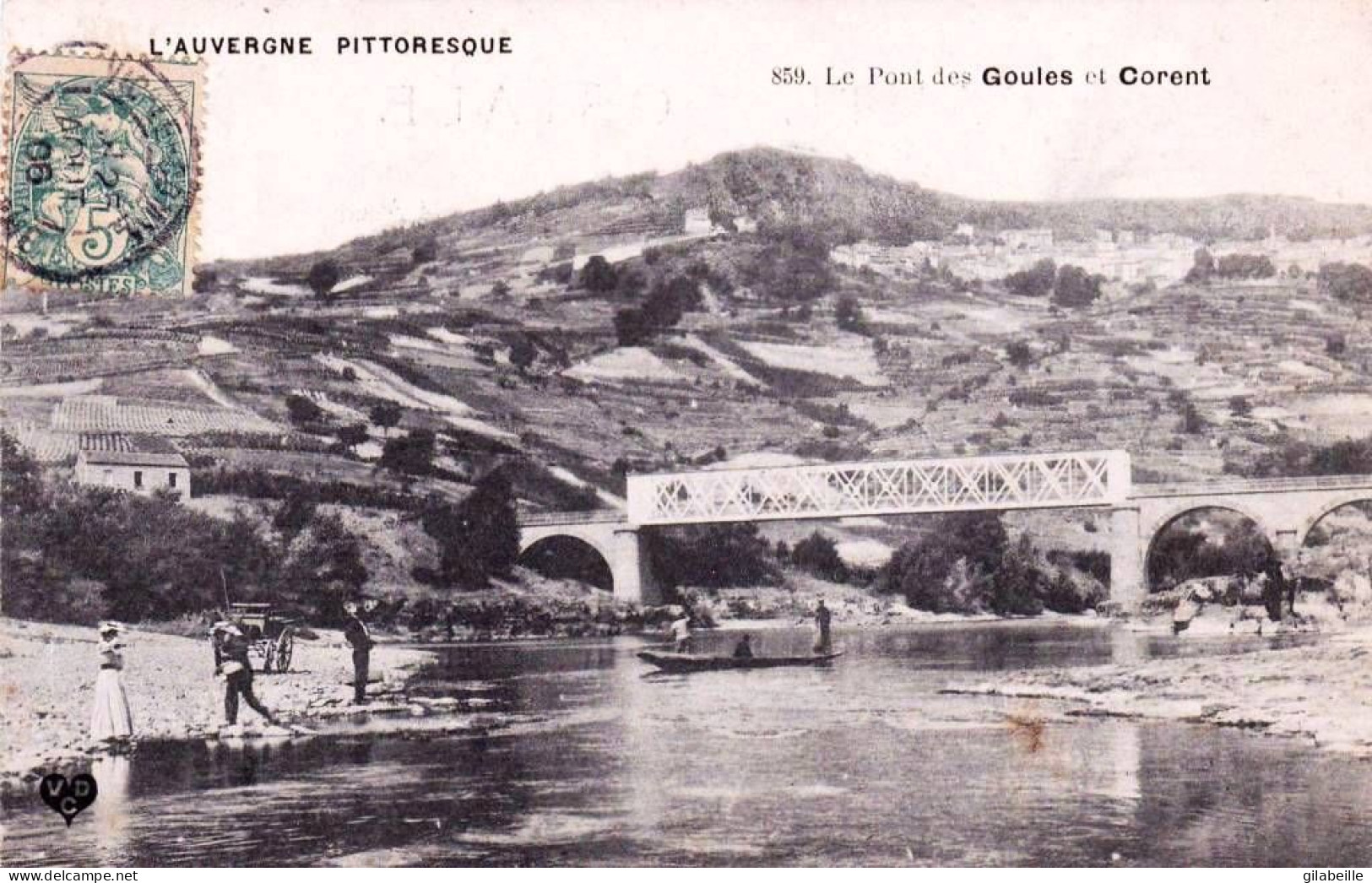 63 - Puy De Dome - VIC Le COMTE -  Le Pont Des GOULES Et CORENT -  - Vic Le Comte