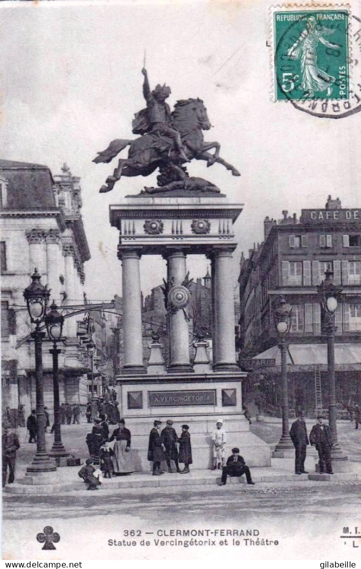 63 - Puy De Dome  -  CLERMONT FERRAND -  Statue De Vercingetorix Et Le Theatre - Clermont Ferrand
