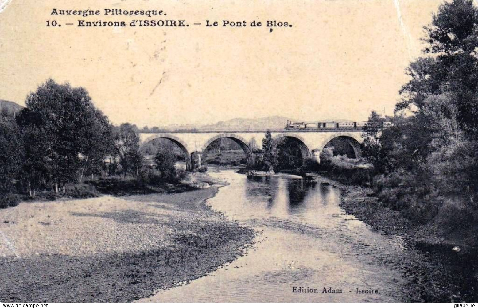 63 - Puy De Dome -  Environs D'ISSOIRE -  Le Pont De Blos - Issoire