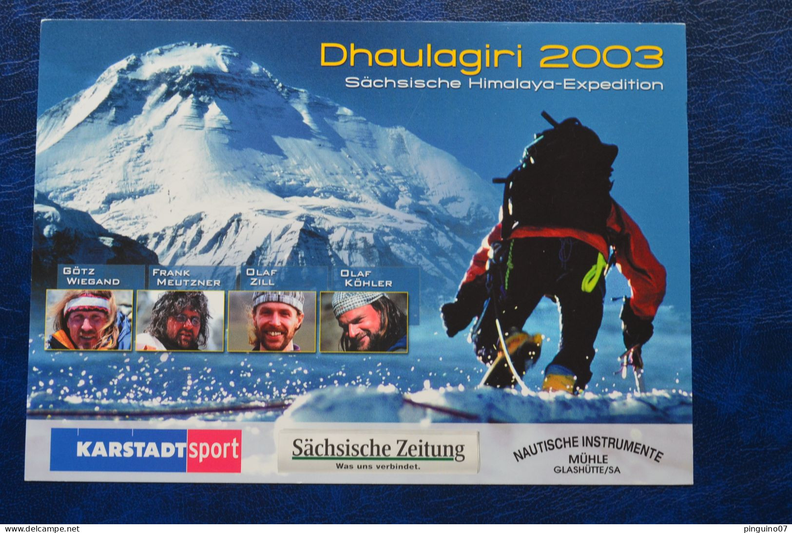 2003 Signed G. Wiegand F. Meutzner Dhaulagiri Expedition Mountaineering Himalaya Escalade Alpinisme 15x21 Cm - Sportifs