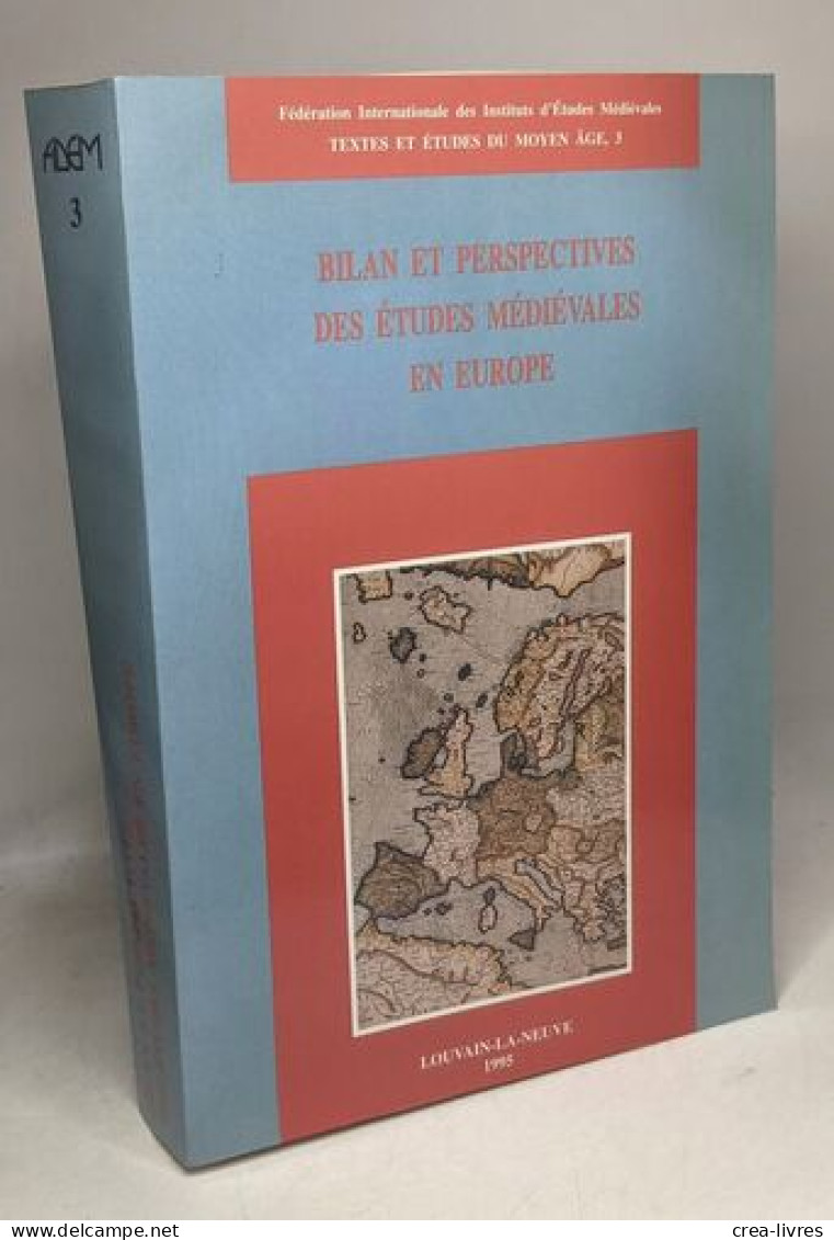 Bilan Et Perspectives Des études Médiévales En Europe. Actes Du Premier Congrès Européen D'Études Médiévales (Spoleto 27 - Histoire