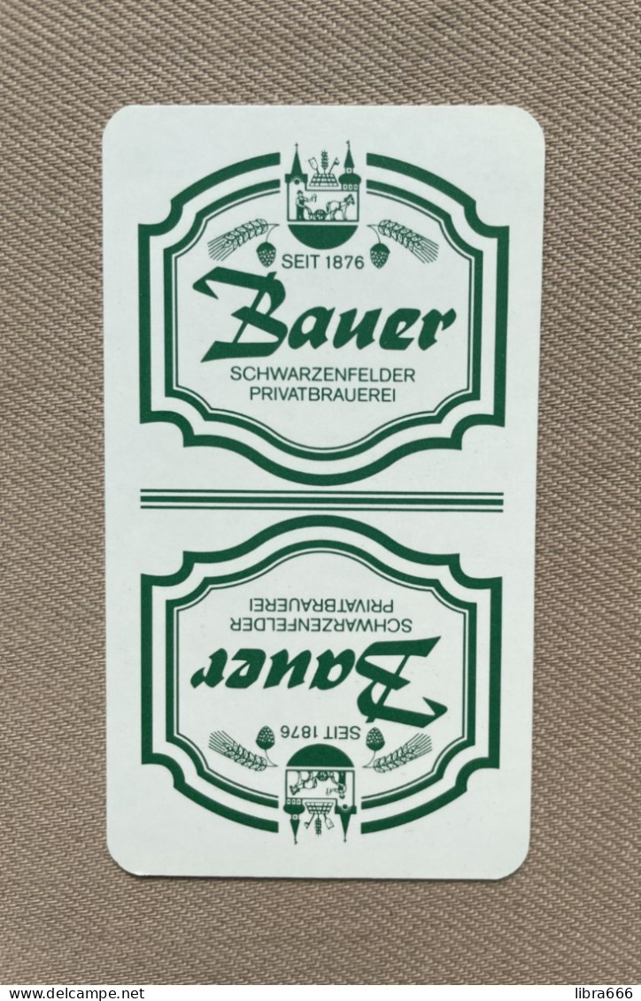 Speelkaart / Carte à Jouer - BAUER PRIVATBRAUEREI (Schwarzenfeld) GERMANY - Autres & Non Classés