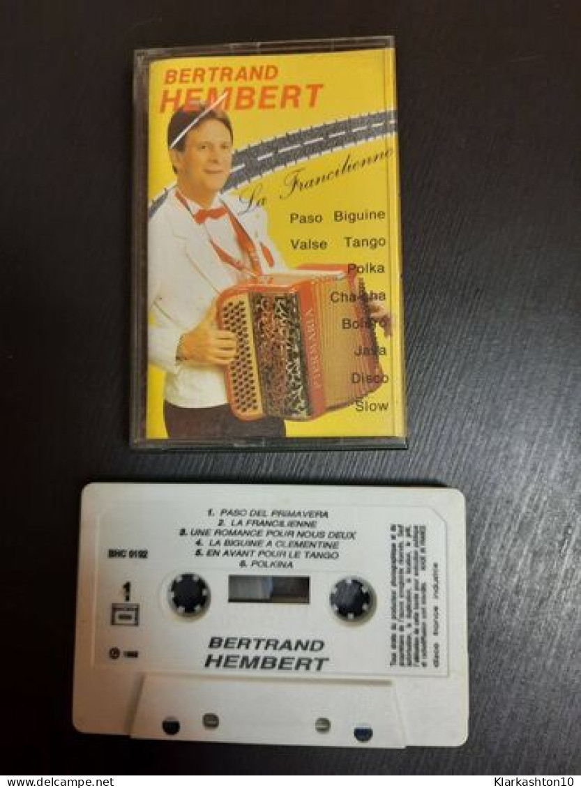 K7 Audio : Bertrand Hembert - La Francilienne - Cassettes Audio