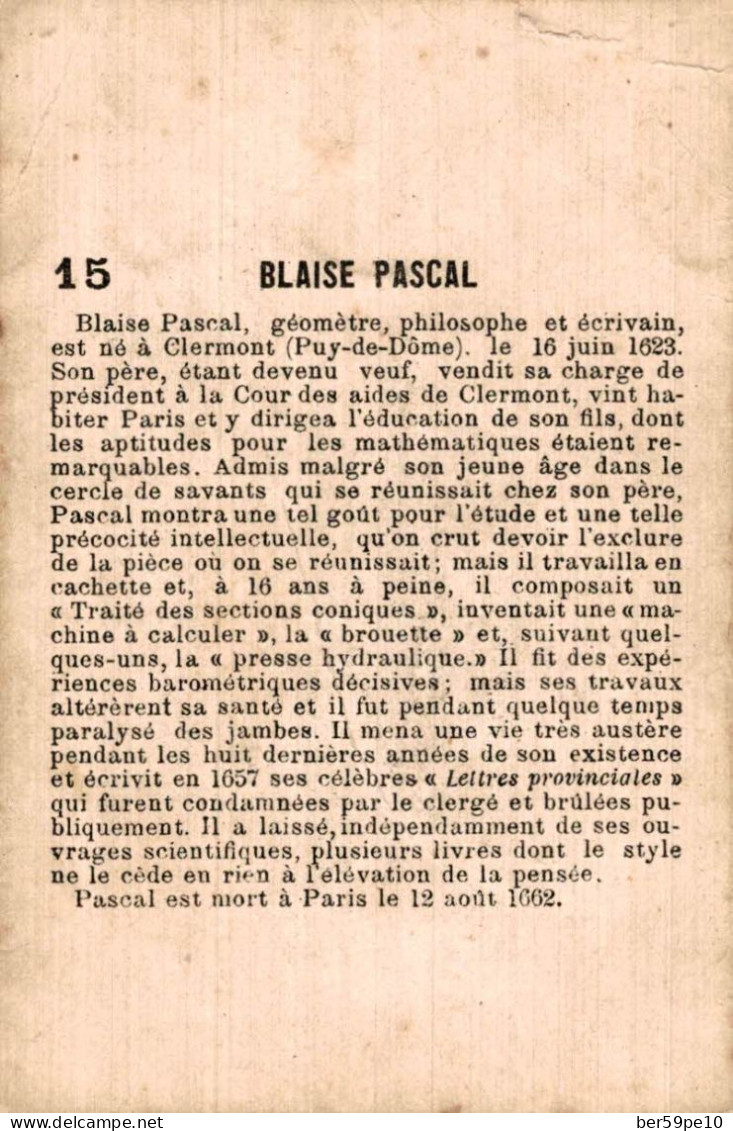 CHROMO BLAISE PASCAL GEOMETRE PHILOSOPHE ET ECRIVAIN N°15 - Sonstige & Ohne Zuordnung