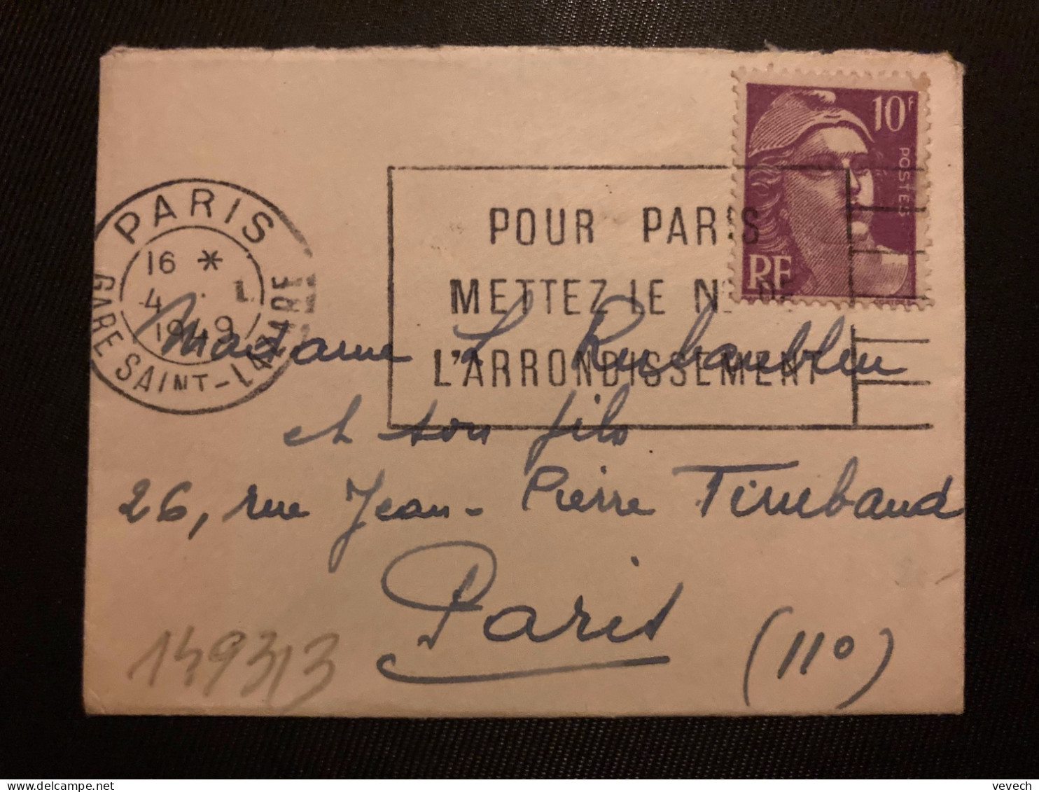 LETTRE MIGNONNETTE TP M DE GANDON 10F OBL.MEC.4 I 1949 PARIS GARE SAINT LAZARE + AVANT DERNIER JOUR DE TARIF A 10F - 1945-54 Marianne De Gandon