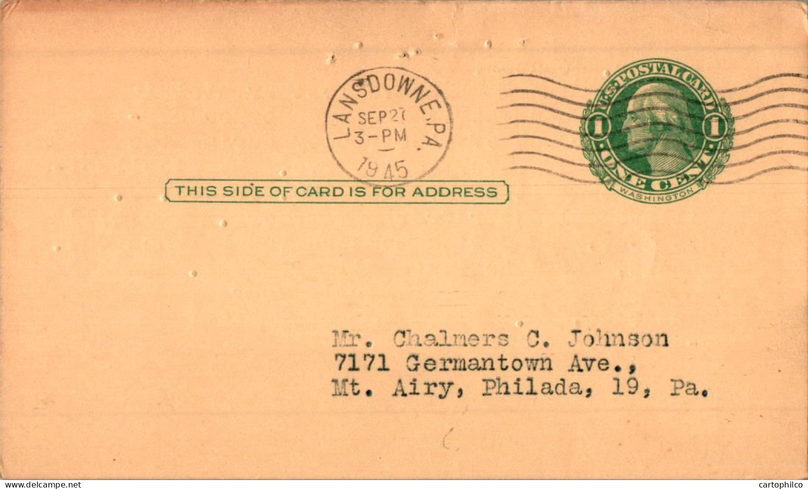 US Postal Stationery 1c Landsown Pa 1945 To Mt Airy - 1921-40