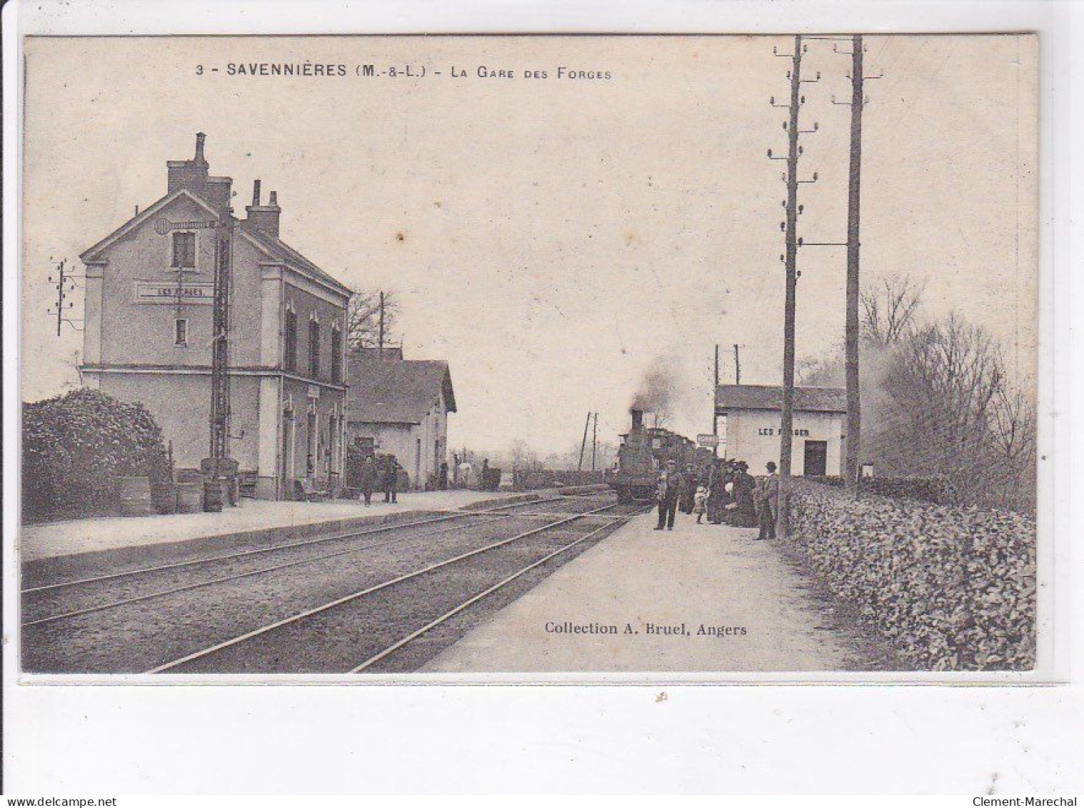 SAVENNIERES: La Gare Des Forges - Très Bon état - Andere & Zonder Classificatie