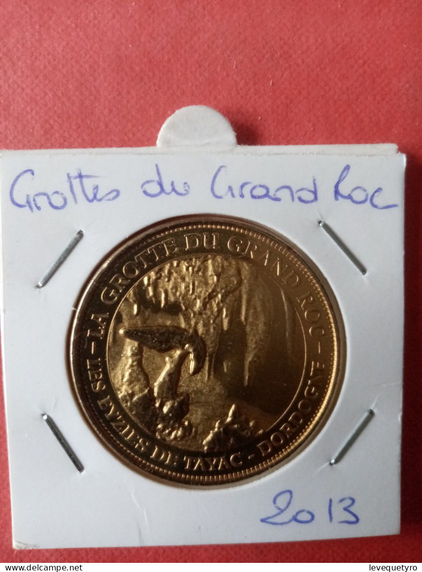 Médaille Touristique Monnaie De Paris MDP 24 Eyzies Grottes Du Grand Roc 2013 - 2013