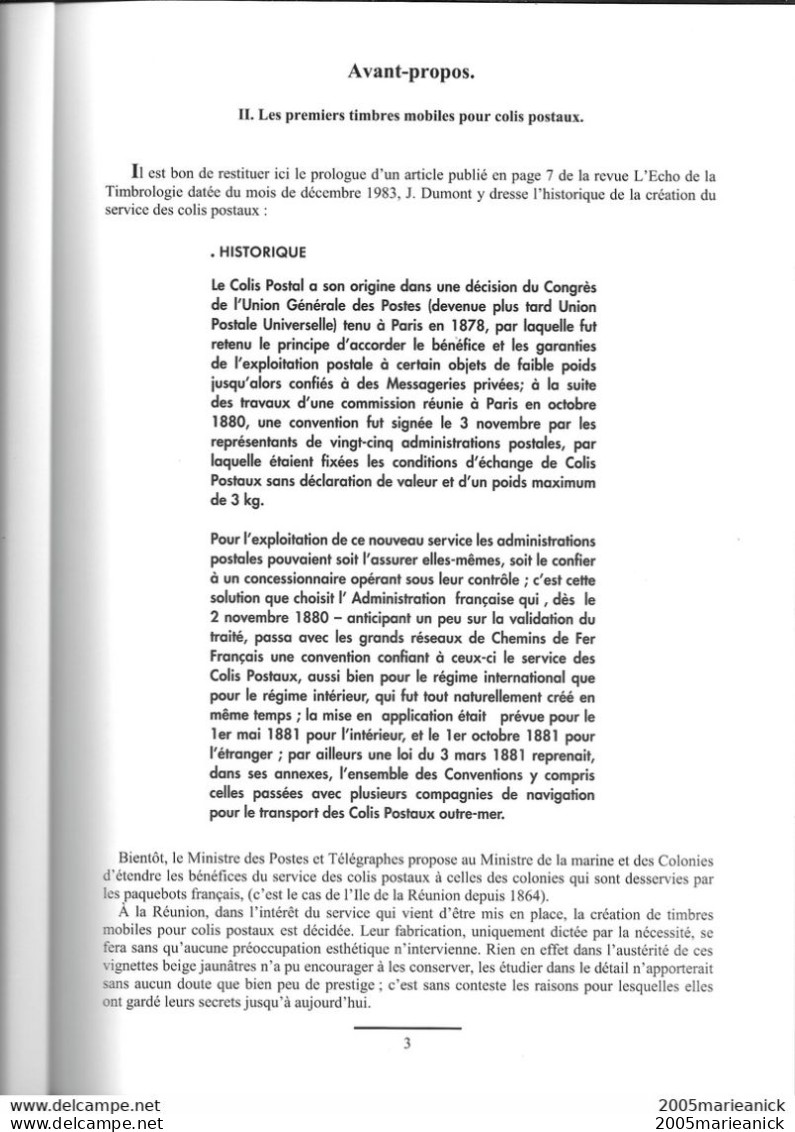 ILE DE LA REUNION Tome II. 1882-1905 LES TIMBRES MOBILES POUR COLIS POSTAUX 112 Pages Abondamment Illustrées En Couleur - Autres & Non Classés