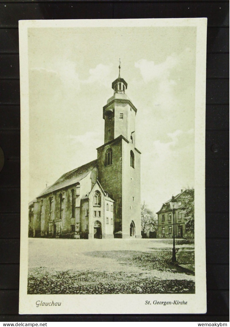 AK Von Glauchau Mit St. Georgen-Kirche -nicht Gelaufen Um 1930 - Glauchau