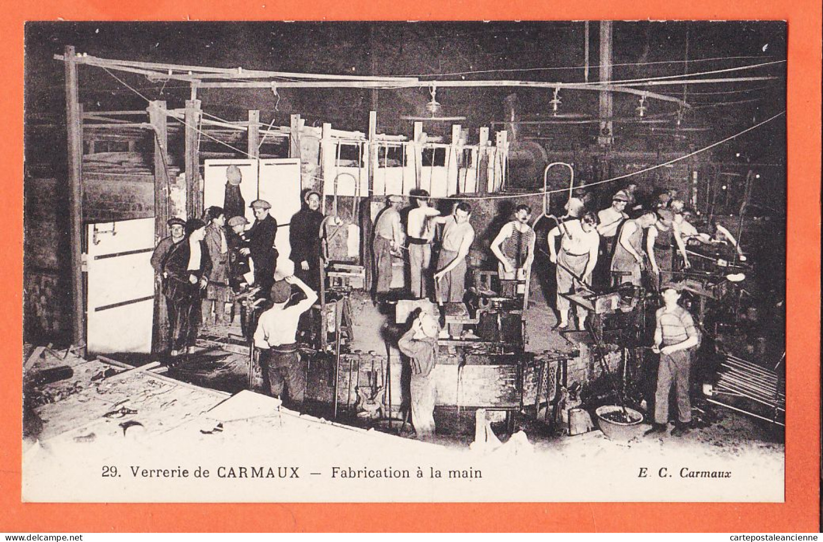 17413 / ⭐ ♥️ CARMAUX 81-Tarn Verreries Fabrication à La Main  1910s Edition E-C Carmaux 29  - Carmaux