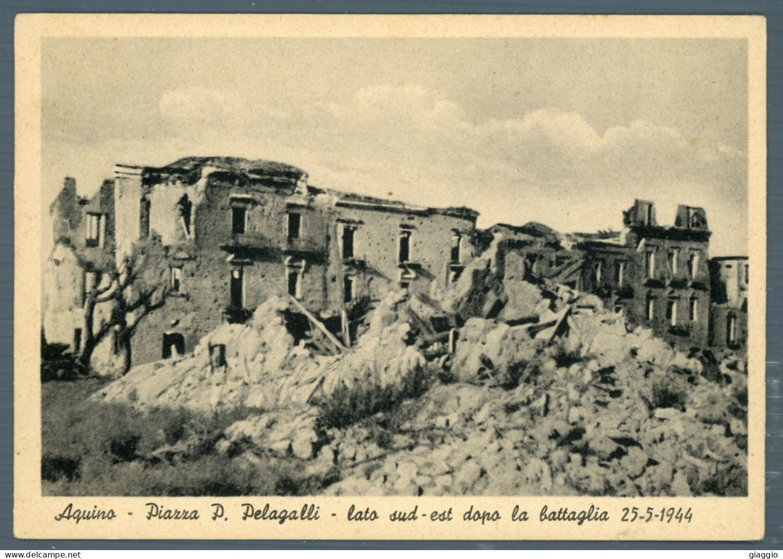 °°° Cartolina - Aquino Piazza P. Pelagalli Lato Sud - Est Dopo La Battaglia 25-5-1944 - Nuova °°° - Frosinone