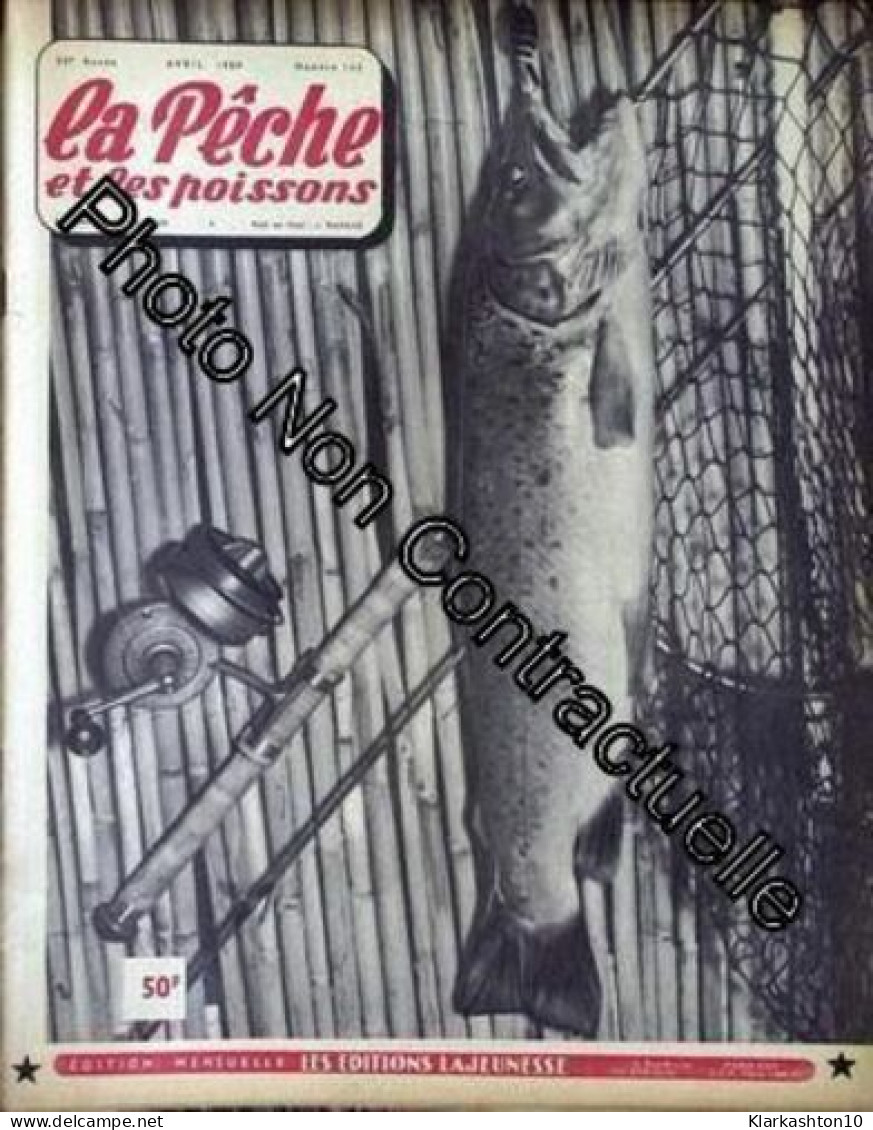 Peche Et Les Poissons (La) N° 162 Du 01/04/1959 - Non Classés