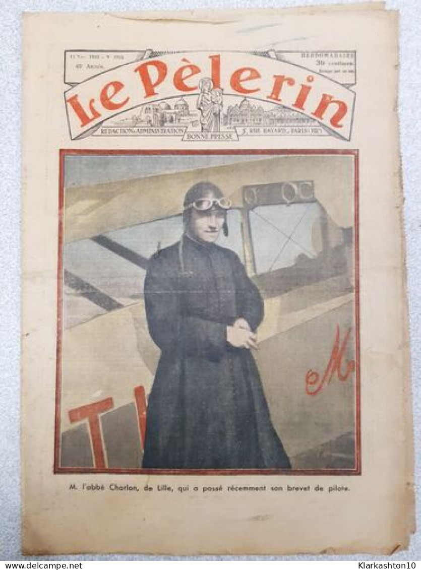 Revue Le Pélerin N° 2955 - Unclassified