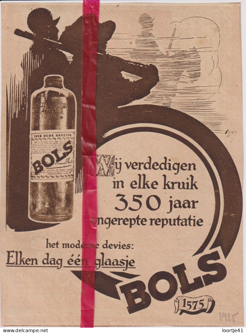 Pub Reclame - Genever Bols - Orig. Knipsel Coupure Tijdschrift Magazine - 1925 - Non Classés